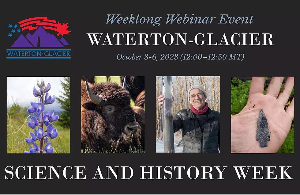 Waterton-Glacier International Peace Park Sets  20th Annual Science and History Week for October 3-6, 2023