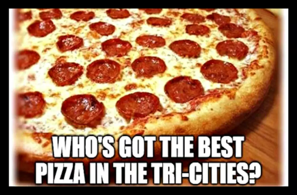 Tri-Cities, Who Serves the BEST Pizza?
