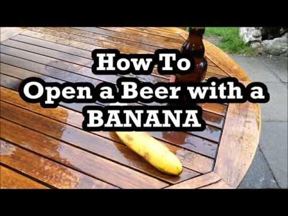 How to open a beer with a banana
