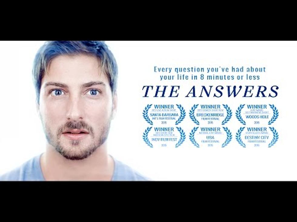 ‘The Answers’  Every Life Question You’ve Had [SHORT FILM]