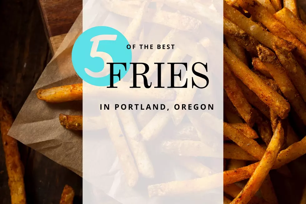 5 of the Best Fries in Portland