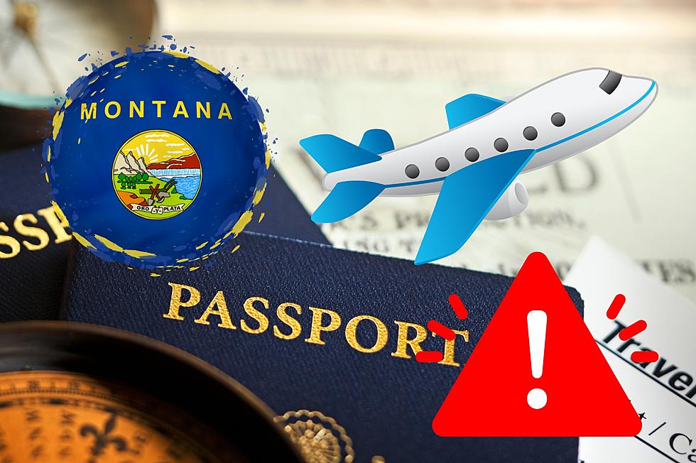 Montanans, Traveling Internationally Soon? Here’s One Important Tip