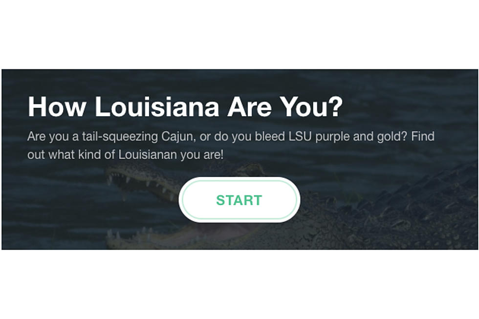 How Louisiana Are You?