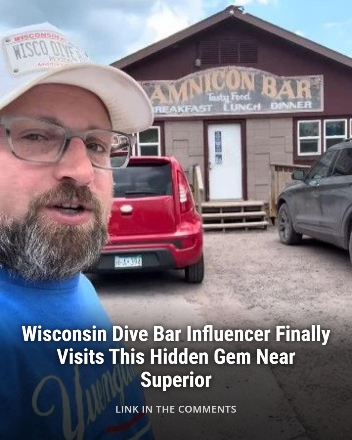 Wisconsin Dive Bar Influencer Finally Visits This Hidden Gem Near Superior