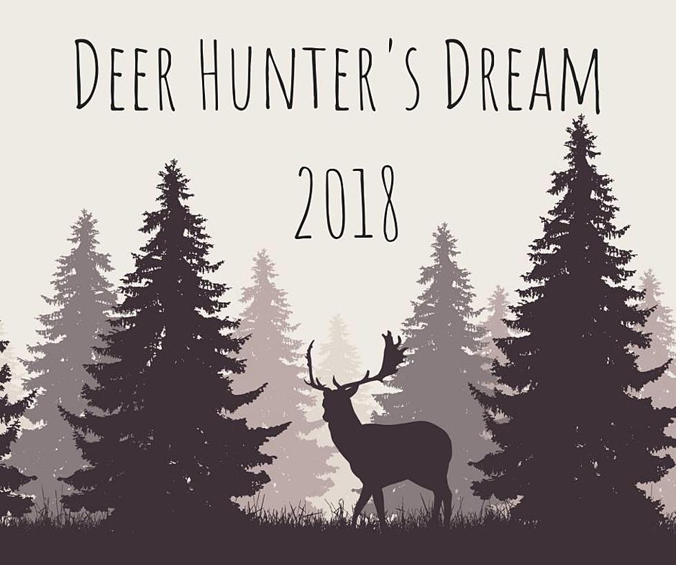 Win the KICKS 105 Deer Hunter's Dream