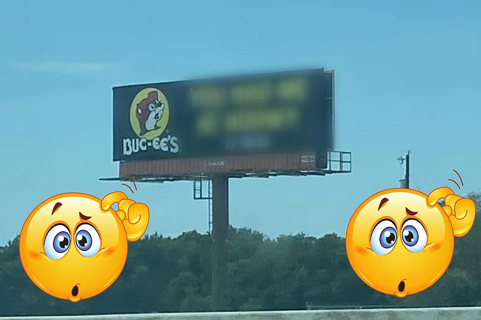 Hey Buc-ee's! Did You Mean to Put This On A Texas Billboard?