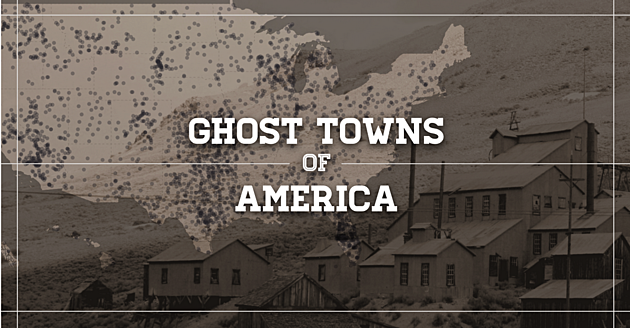 Ghost Towns of America &#8211; Texas Has the Most
