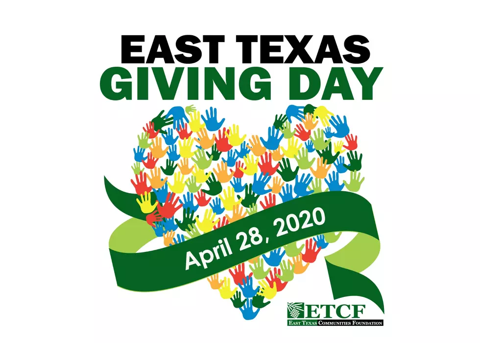 It&#8217;s East Texas Giving Day Today &#8211; April 28