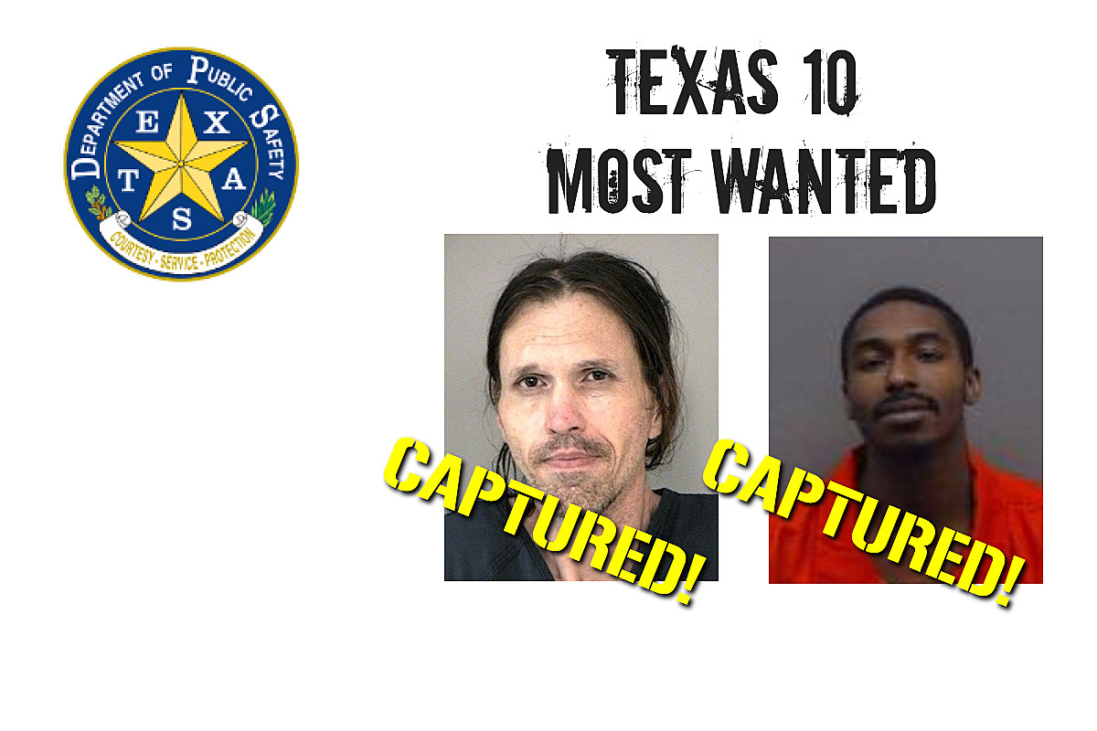 Two Of Texas Ten Most Wanted Captured