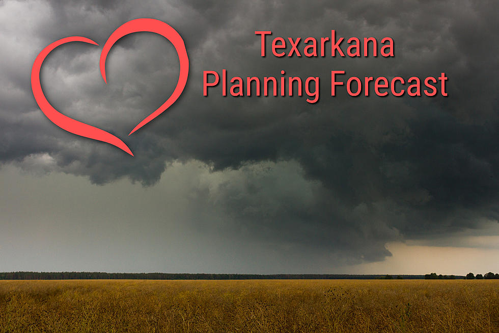 Love Is In The Air, So Is Rain - Texarkana Planning Forecast