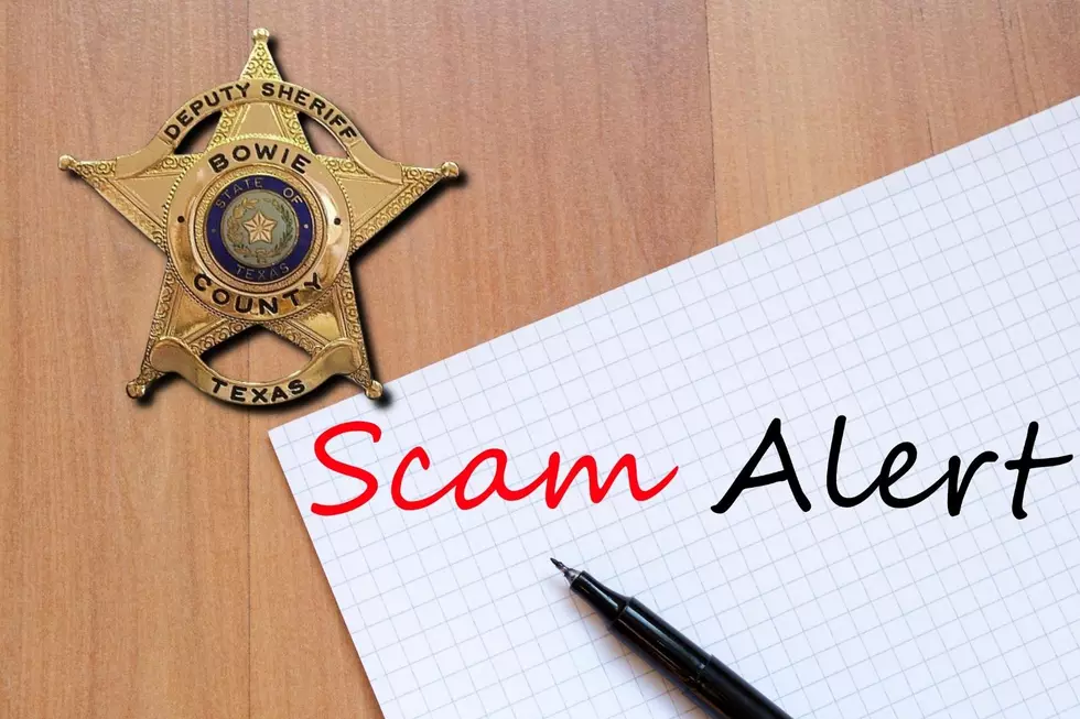 Watch Out For This &#8216;Jury Scam&#8217; + Last Weeks Bowie County Sheriff&#8217;s Report