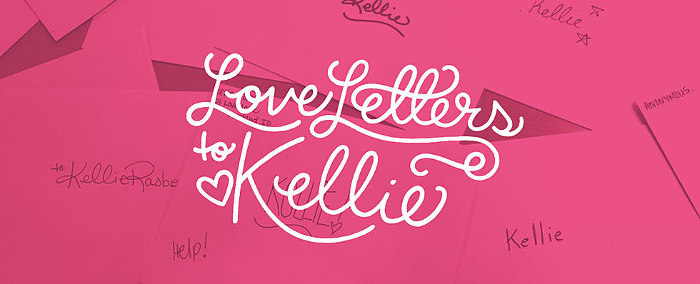 Love Letters to Kellie … Is Your Nickname A Deal Breaker ?