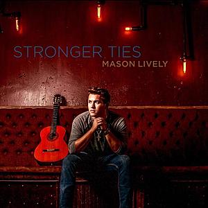 New Artist Showcase: Mason Lively