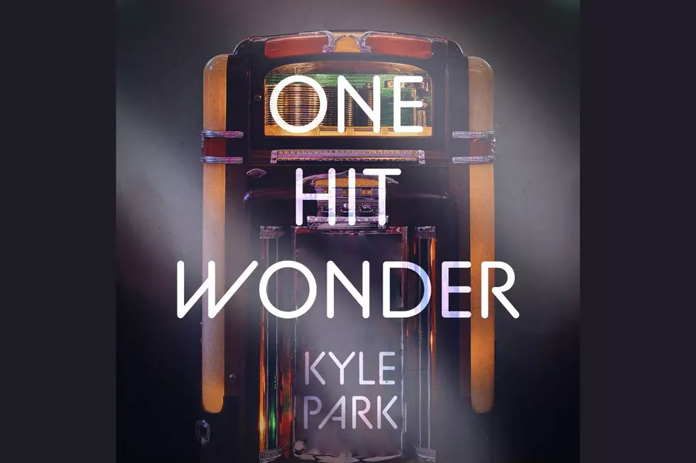 Catch Kyle Park’s New Single ‘One Hit Wonder’ on KIXS 108