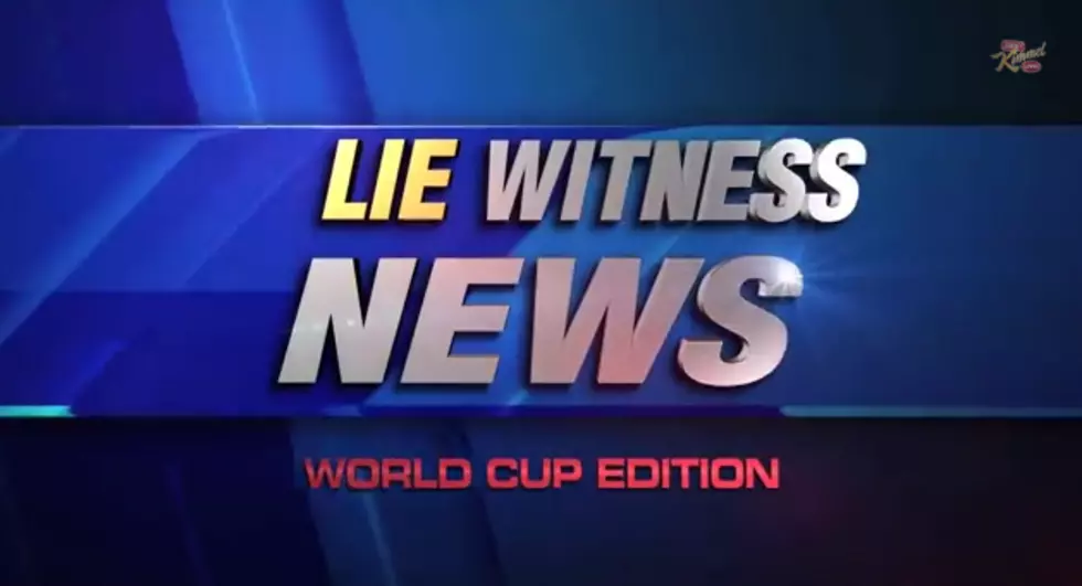 You Didn&#8217;t Watch the World Cup. Stop Lying! Jimmy Kimmel&#8217;s Lie Witness News