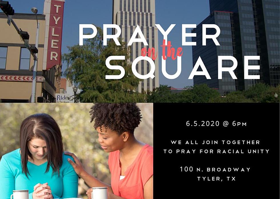&#8216;Prayer On The Square&#8217; Scheduled For June 5 In Downtown Tyler