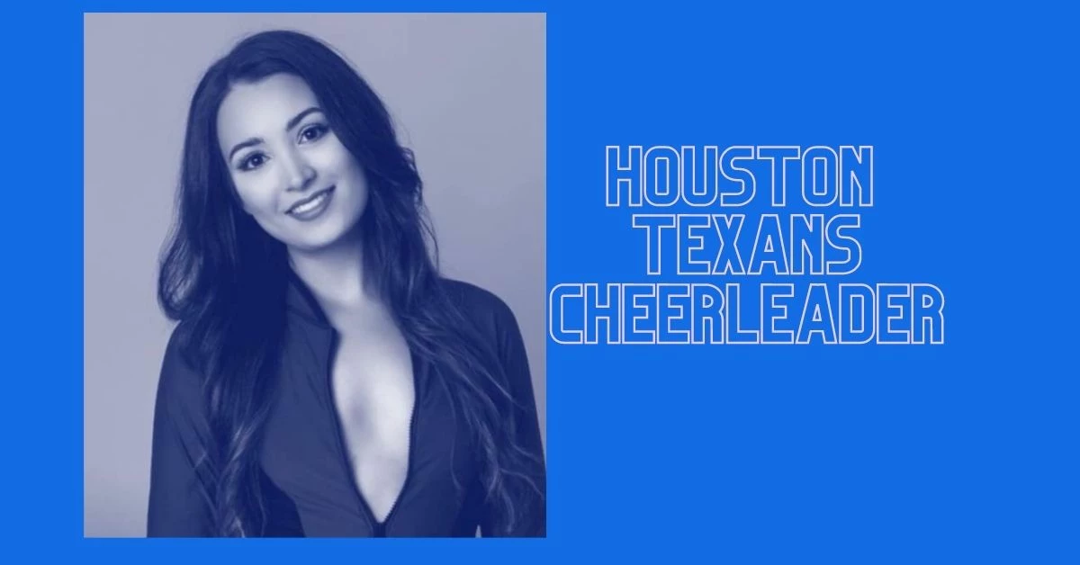 2021 NFL Houston Texans Cheerleaders Auditions Info