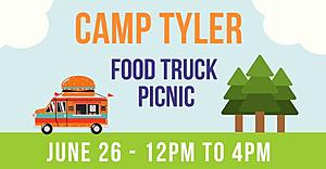 Summer Fun Alert! Camp Tyler&#8217;s Food Truck Picnic is Saturday, June 26!