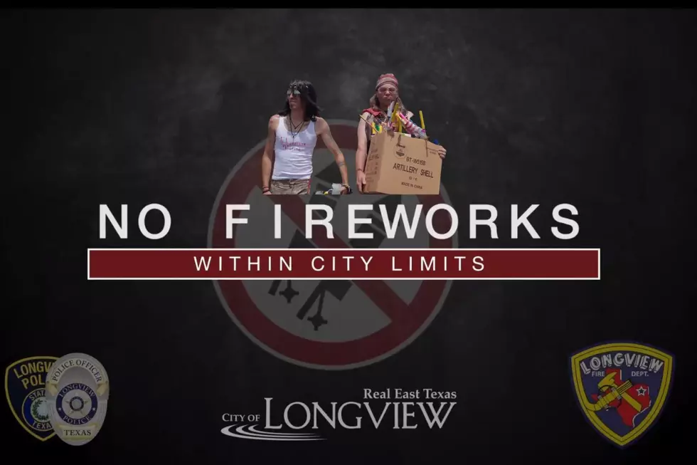 Absurd Video Reminder That Fireworks are Illegal in Longview, Texas
