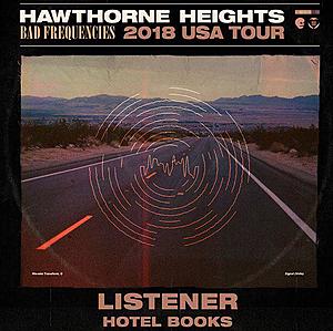 Hawthorne Heights Brings Their &#8216;Bad Frequencies&#8217; 2018 Tour To Jake&#8217;s May 30 At Jake&#8217;s