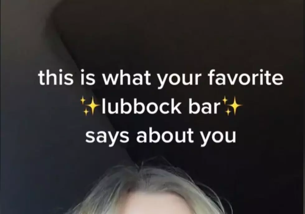Viral TikTok Points Out &#8216;What Your Favorite Lubbock Bar Says About You&#8217;