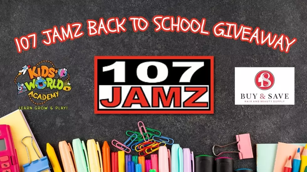 107 JAMZ Back To School Uniform And Supplies Giveaway