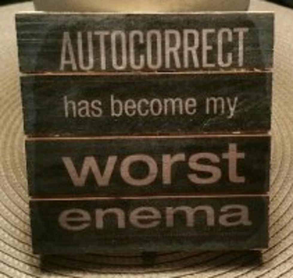 5 Unfortunate Autocorrect Fails That Could Happen to Anyone