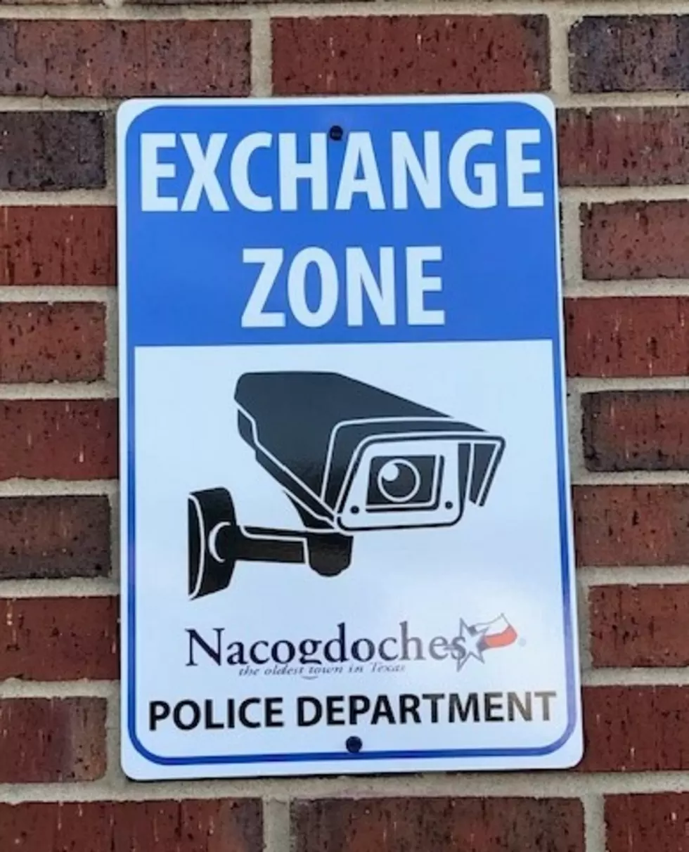 Nacogdoches Police Department Now Has A Monitored Exchange Zone