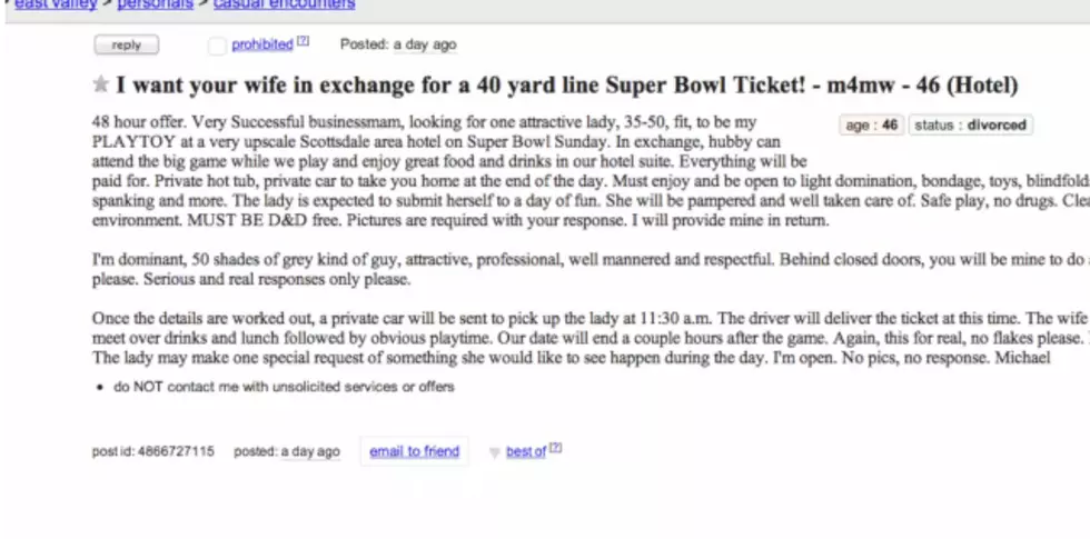 Man Will Give You A Free Super Bowl Ticket If YOUR Wife…