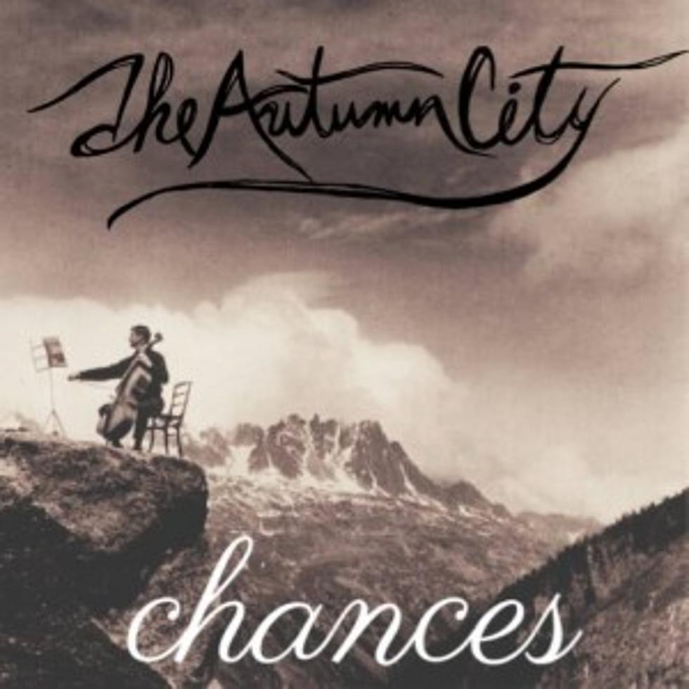 The Autumn City &#8216;Chances&#8217; Single Is Out Today