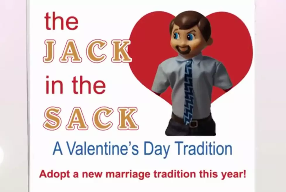 Make Valentine’s Day Extra Special with ‘Jack in the Sack’ [VIDEO]