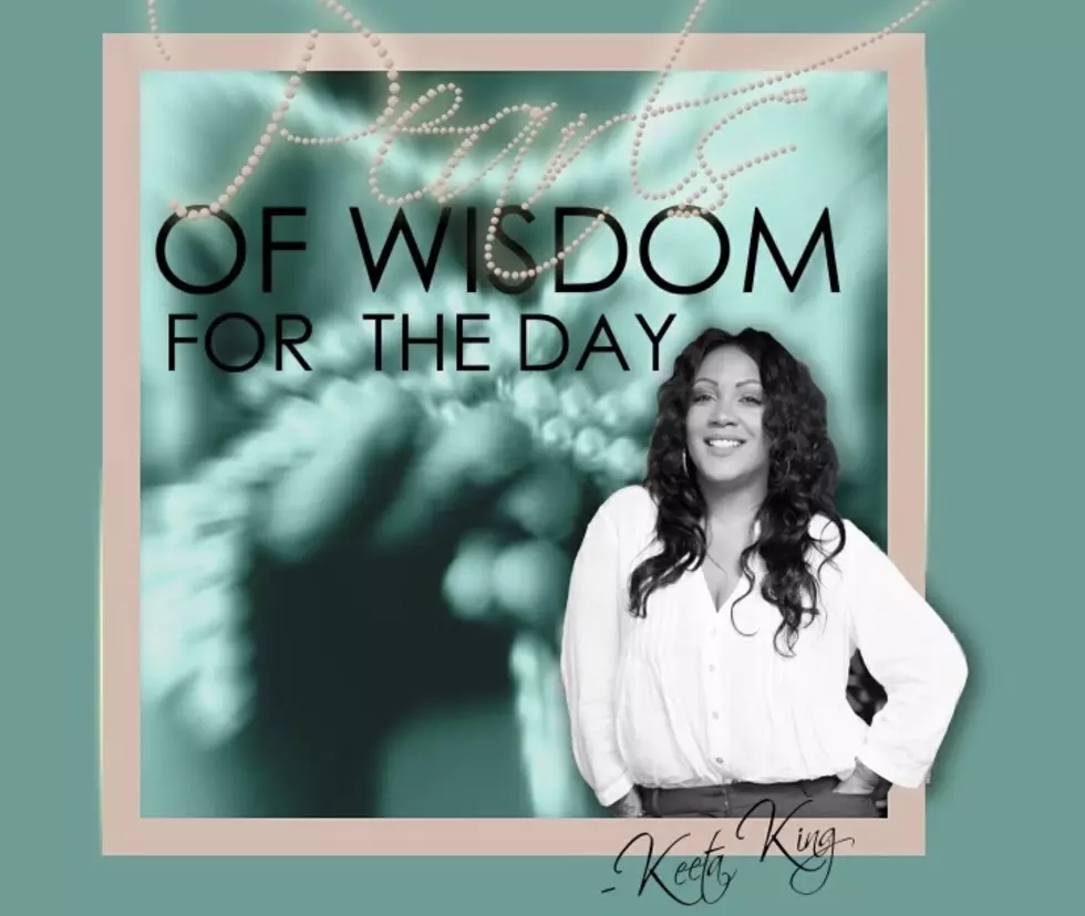 Wednesday’s Pearls Of Wisdom