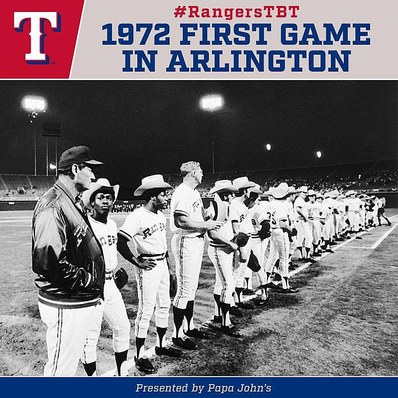 Throwback Thursday The Rangers Played Their First Ever Game In Texas On April 21, 1972