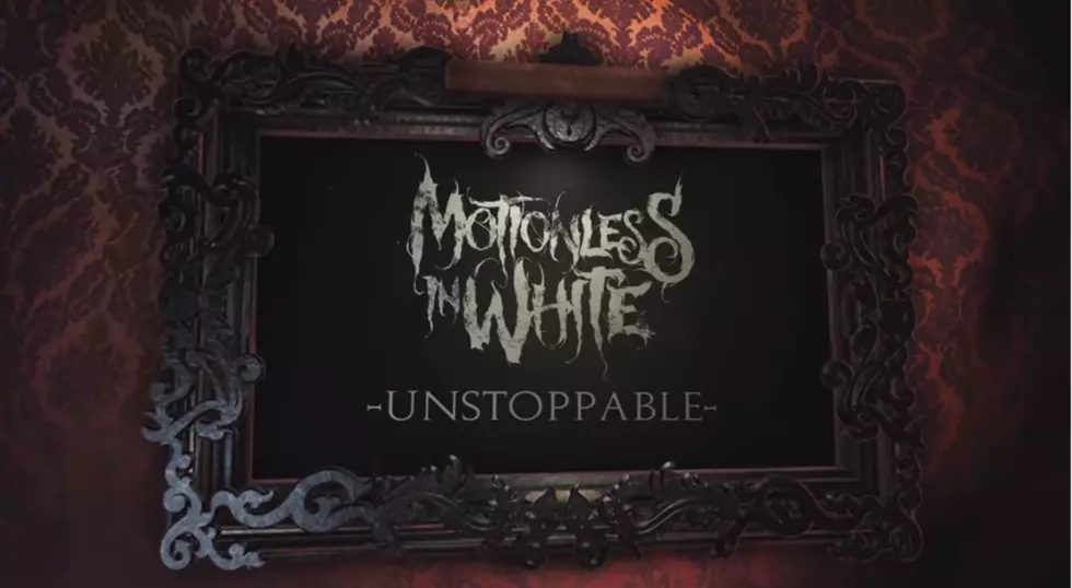 Motionless in White ‘Unstoppable’ – Crank It or Yank It?