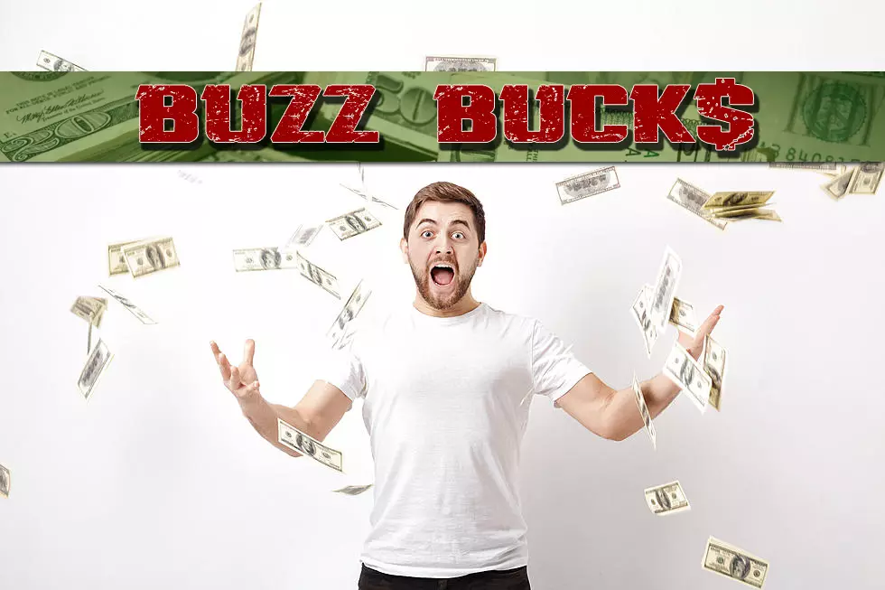Buzz Bucks is Back This Week With Your Chance to Win $5,000 Cash!