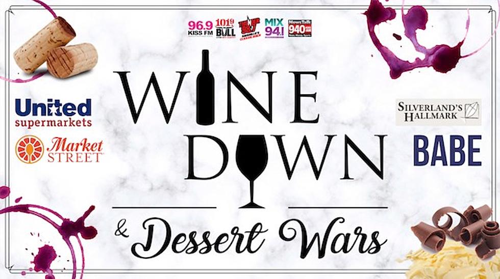 Get Tickets Fifty Percent off for Wine Down and Dessert Wars 2019