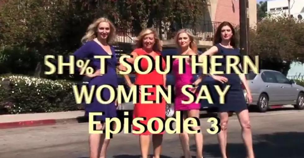 Stuff Southern Women Say: Episode 3 [Video]