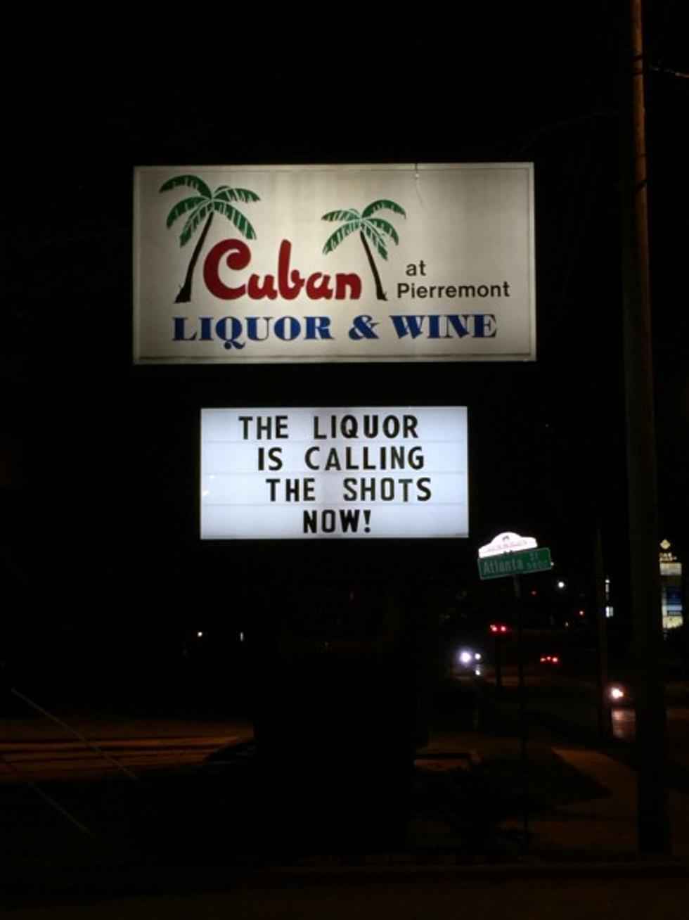 Shreveport’s Cuban Liquor Wishes You A ‘Happy 4th’ With Clever Signs [PICS]