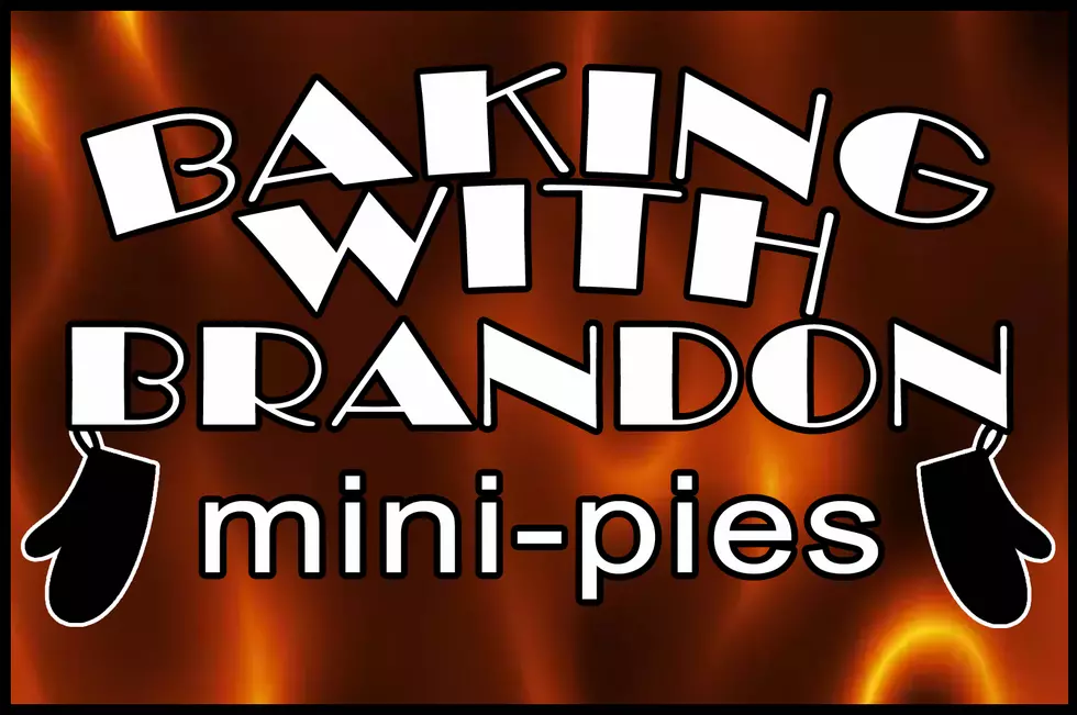 Baking With Brandon: Mini-Pies