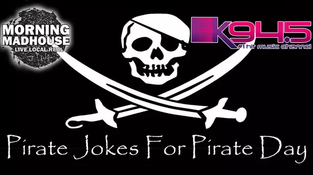 It&#8217;s Talk Like a Pirate Day &#8211; and We Got Jokes