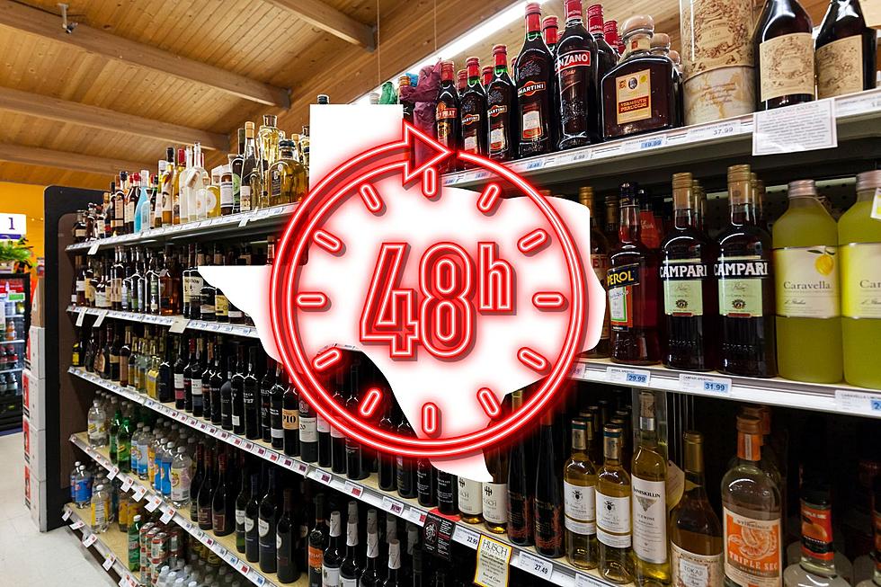 Heads Up Texas Liquor Stores Will Be Closed for 48 Hours Twice