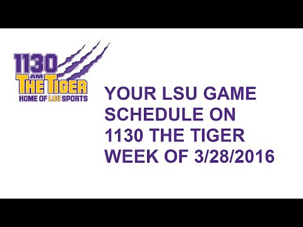 The LSU Play-by-Play Schedule For The Week Of 3/28/16 [VIDEO]