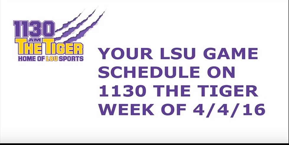 The LSU Play-by-Play Schedule For The Week Of 4/4/16 [VIDEO]