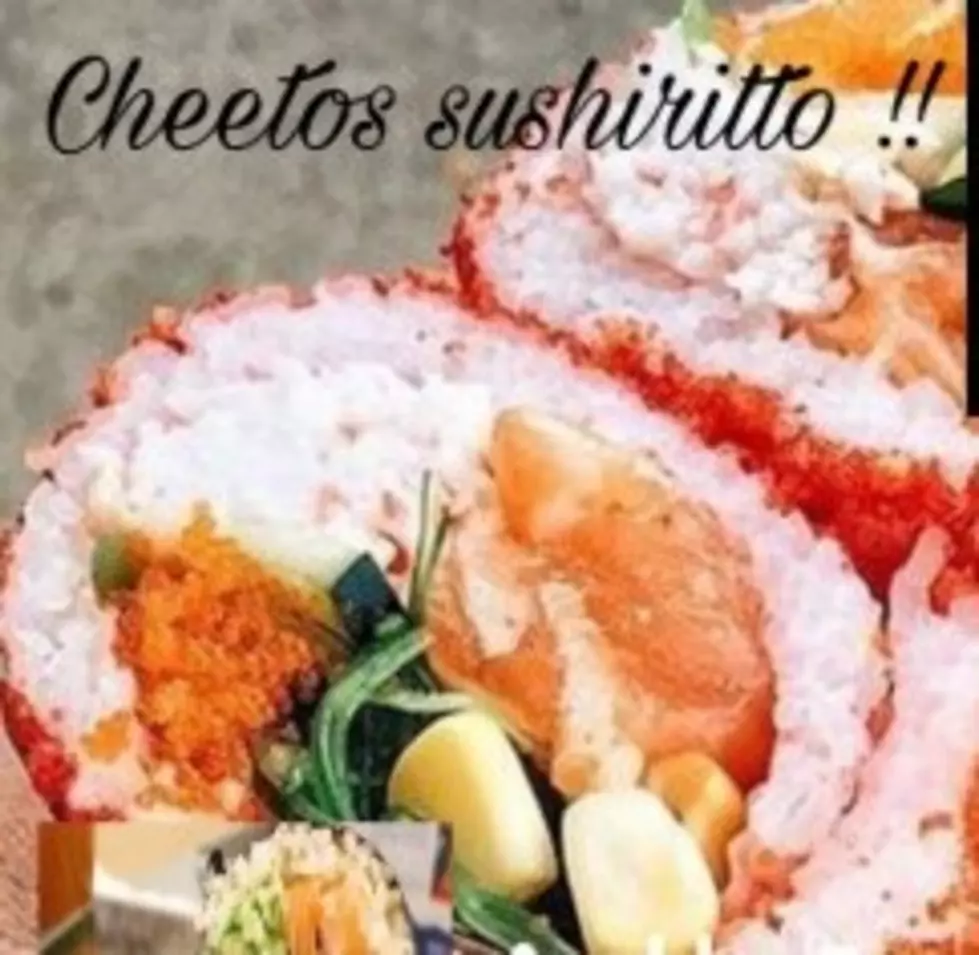 A Tyler Japanese Kitchen Combines Sushi and Cheetos: Cheetorito!