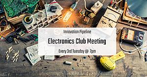 Electronics Club Meeting Every Third Tuesday In Tyler