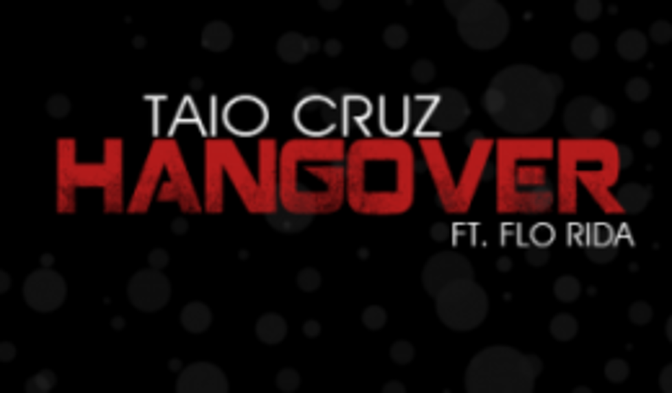KISS New Music: Taio Cruz Featuring Flo-Rida “Hangover” [AUDIO]