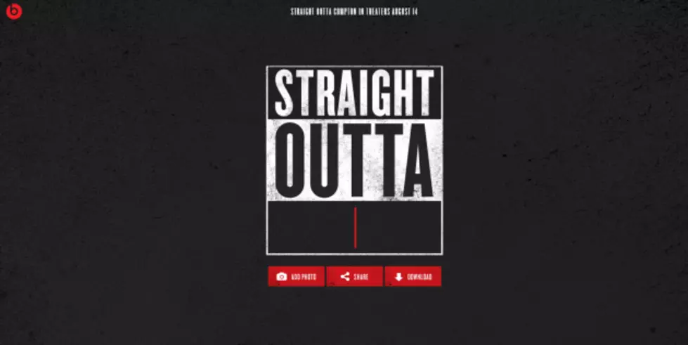 How to Make Your Own &#8216;Straight Outta&#8217; Picture