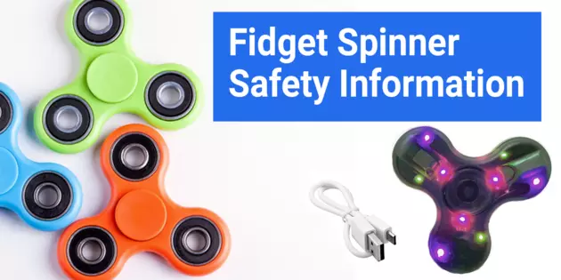 Now Fidget Spinners are Under a Safety Alert
