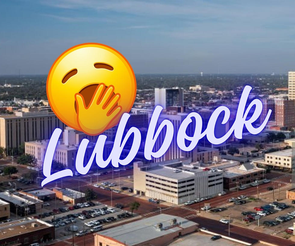 11 Reasons To Never Say Lubbock Is Boring Again!
