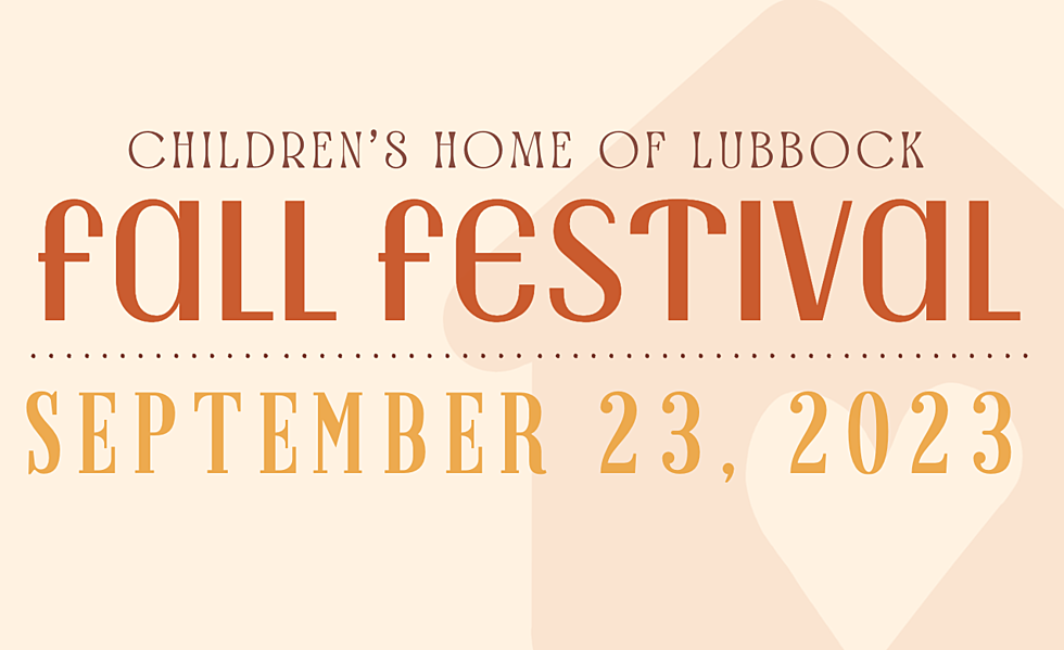The Children’s Home of Lubbock to Celebrate 34th Fall Festival